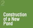 Construction of a Pond